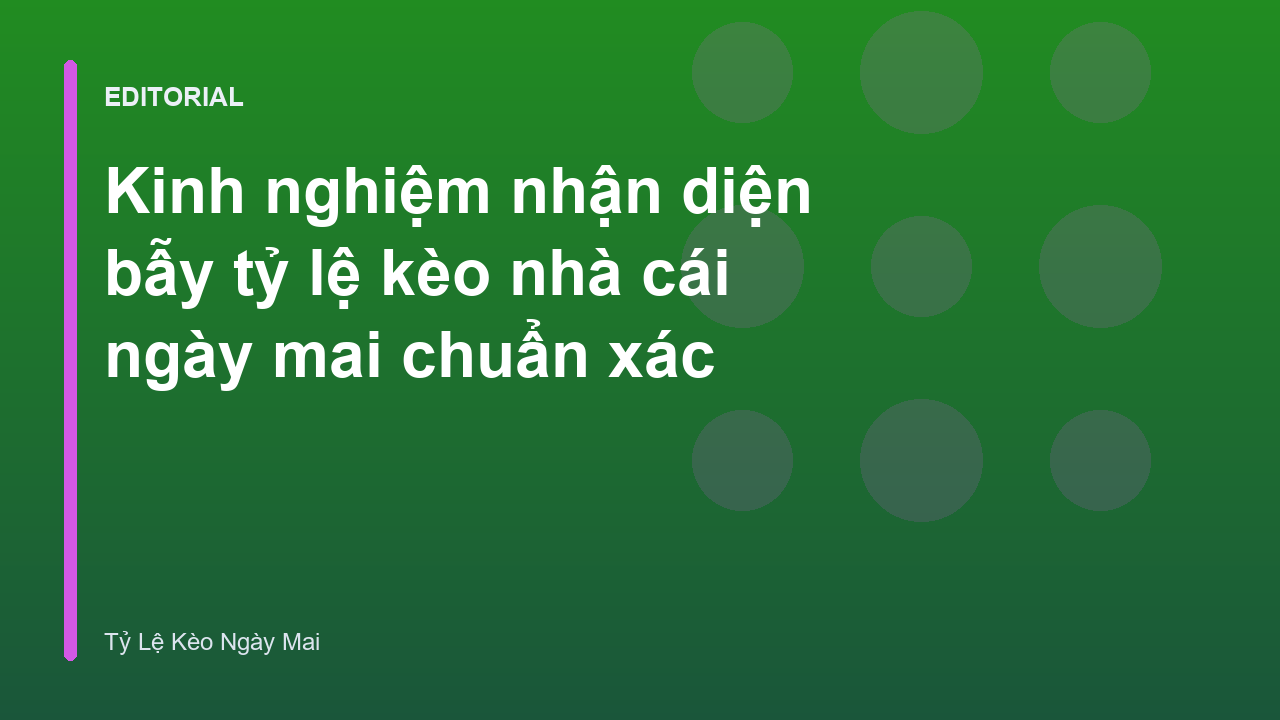 Phân tích biến động tỷ lệ kèo nhà cái