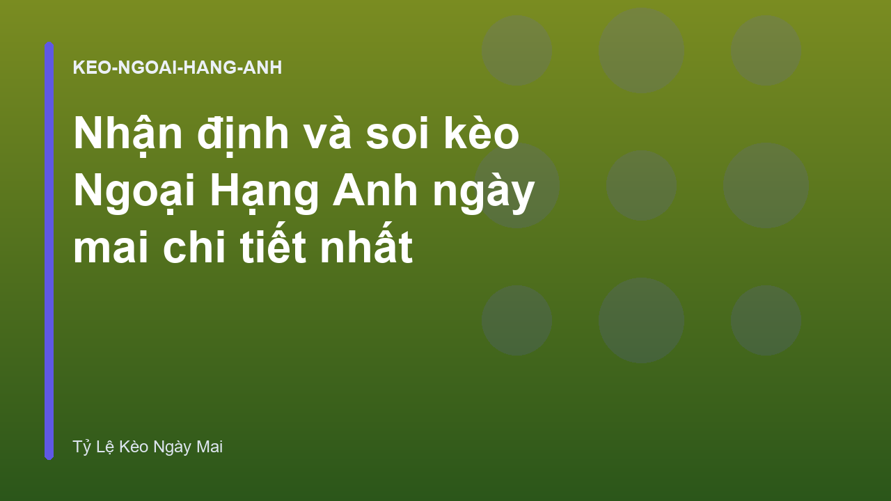 Read more about the article Nhận định và soi kèo Ngoại Hạng Anh ngày mai chi tiết nhất
