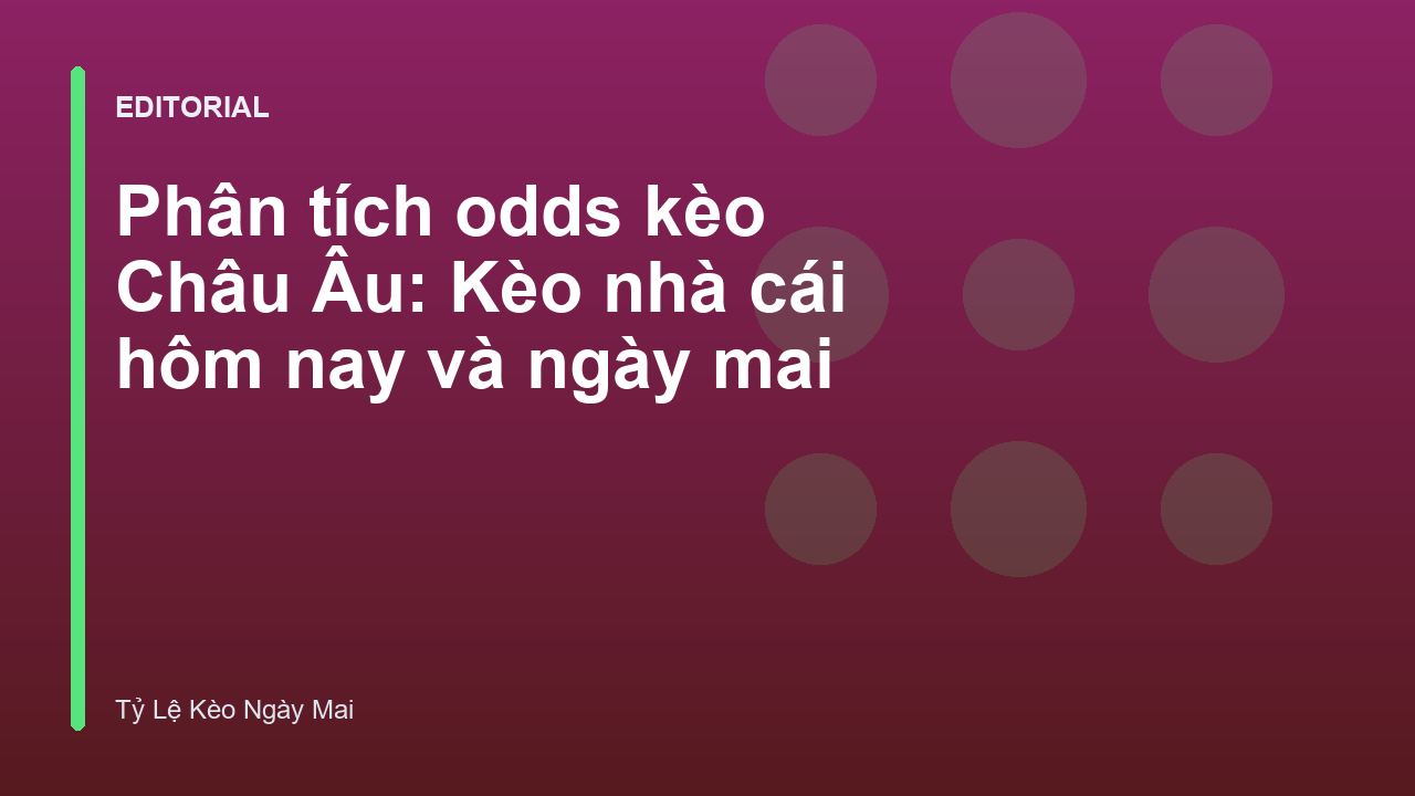 Phân tích tỷ lệ kèo bóng đá
